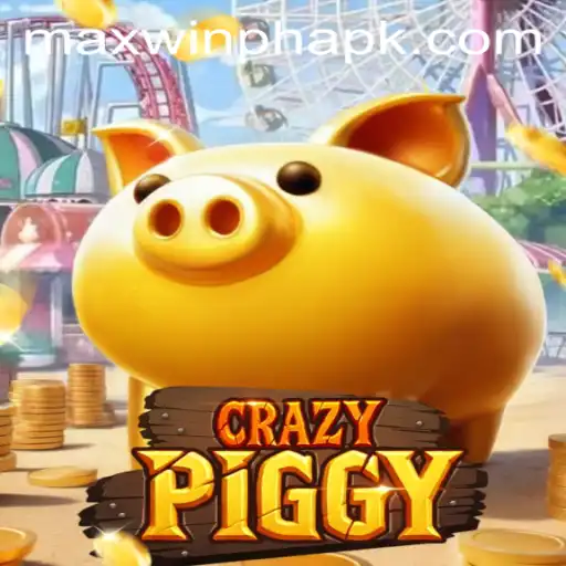 CrazyPiggy: The Thrilling Adventure at MAXWINPH