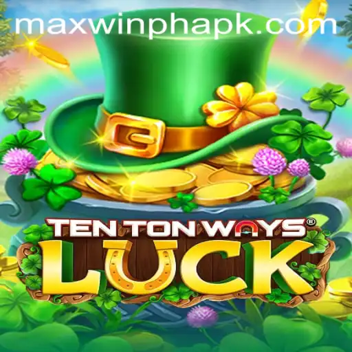 Unlocking the Secrets of TenTonWaysLuck: A Comprehensive Guide to MAXWINPH